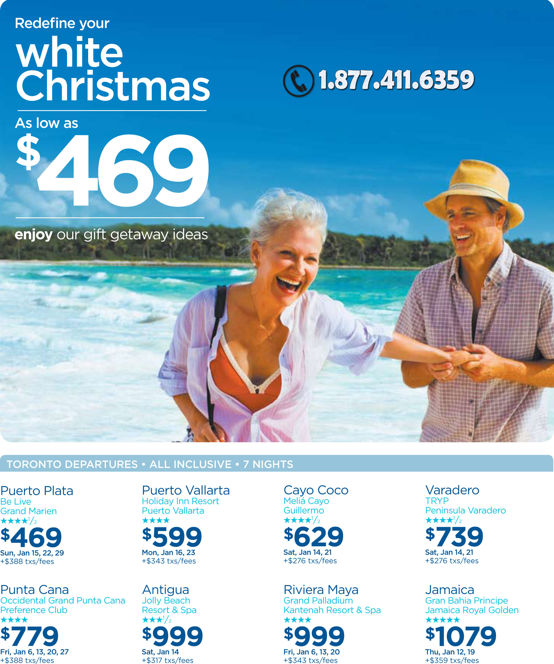 Transat Holidays Redefine your white Christmas White Christmas Sun